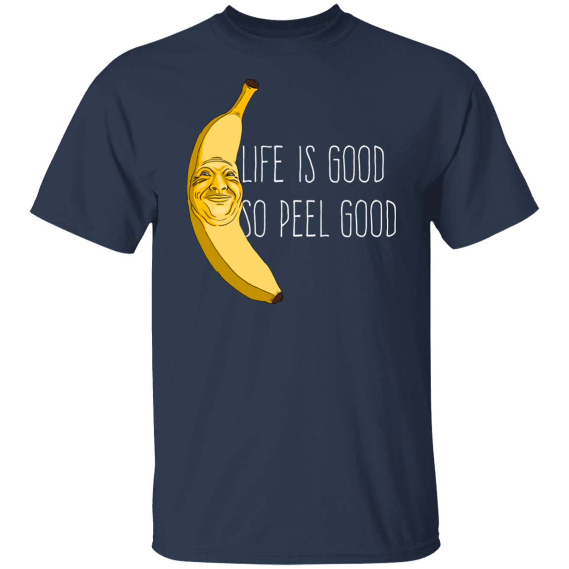 Life Is Good T-shirt (Dark) - Peel Good Shop