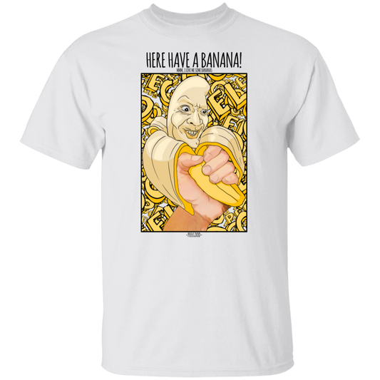 Have a Banana T-Shirt - Peel Good Shop