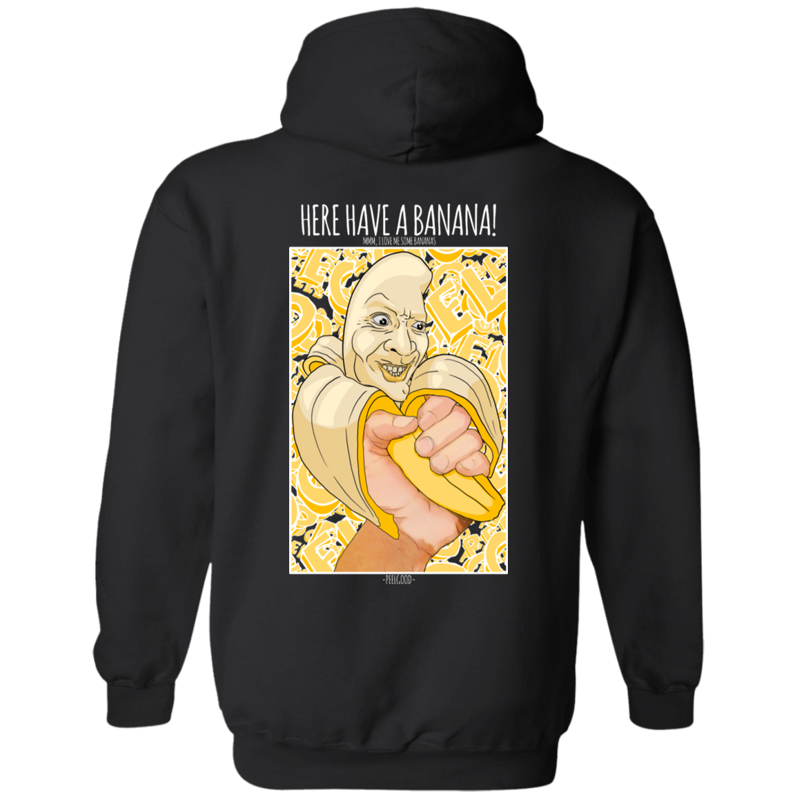Have a Banana Hoodie - Peel Good Shop