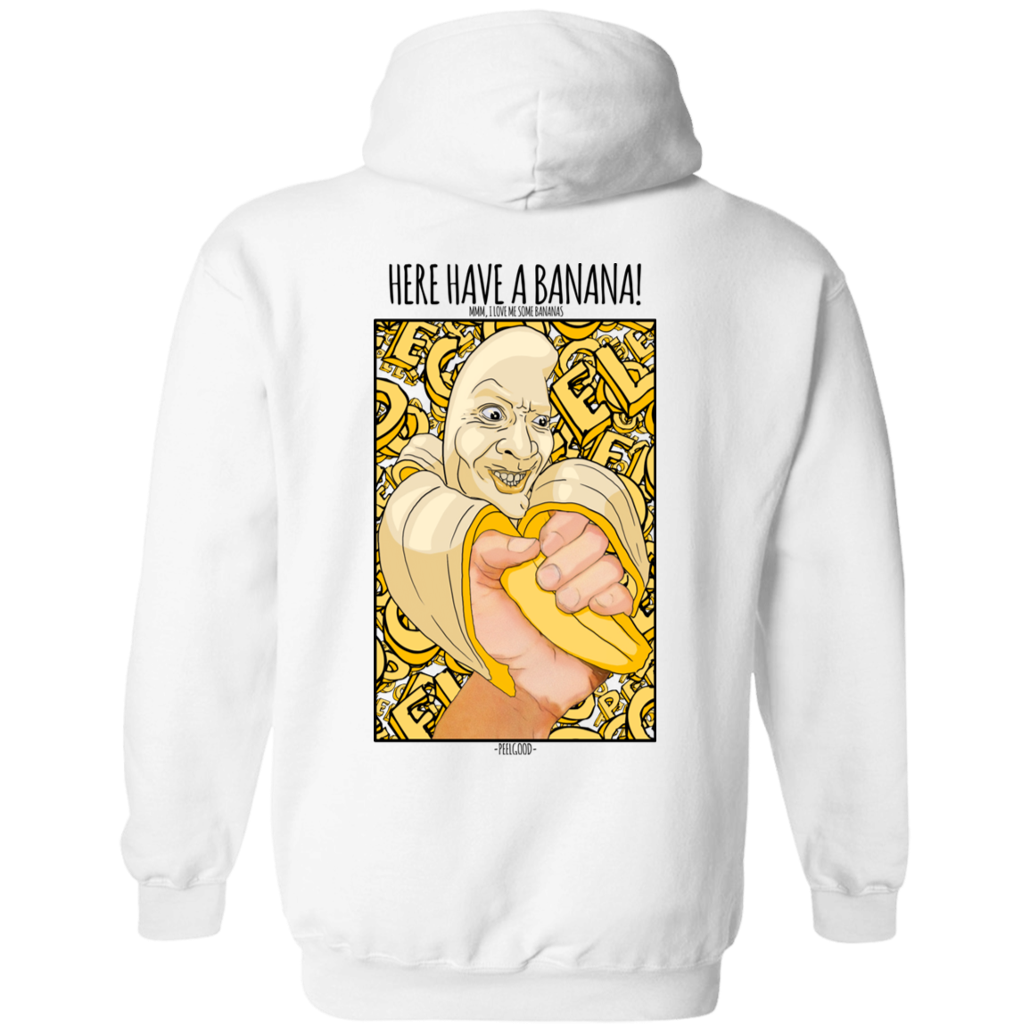 Have a Banana Hoodie - Peel Good Shop