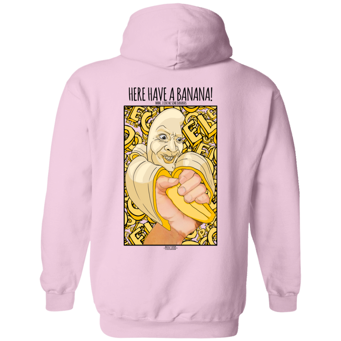 Have a Banana Hoodie - Peel Good Shop